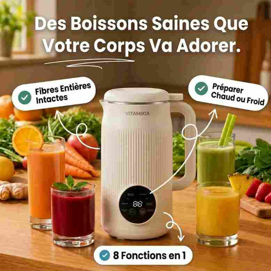 Vitamixia: L'Appareil 8-en-1 Qui Garde 100% de Vos Fibres (Et Se Nettoie Tout Seul)